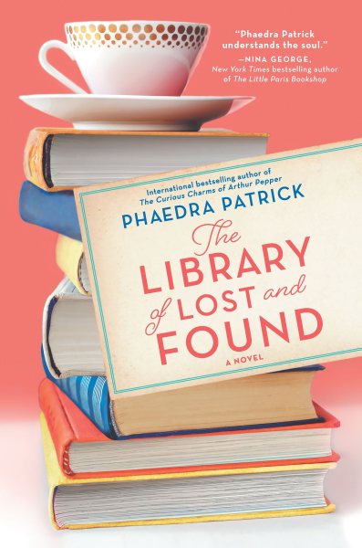 Cover art for The library of lost and found / Phaedra Patrick.