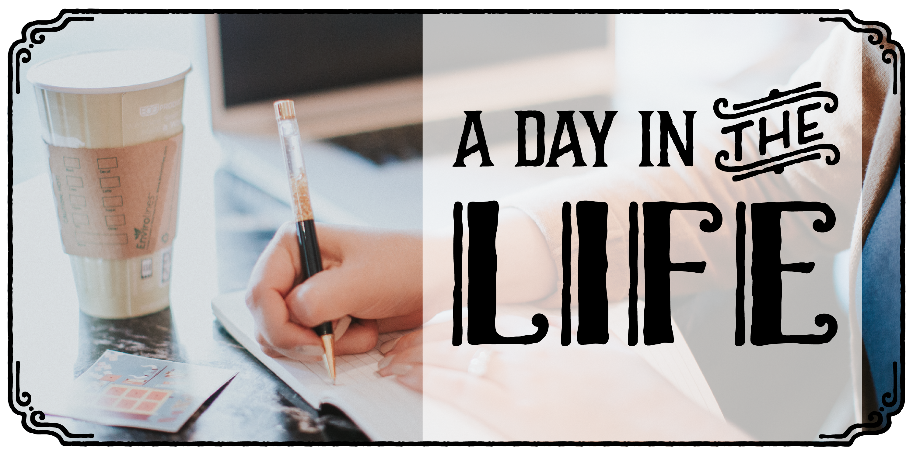 ADayintheLifeHeader-01-01