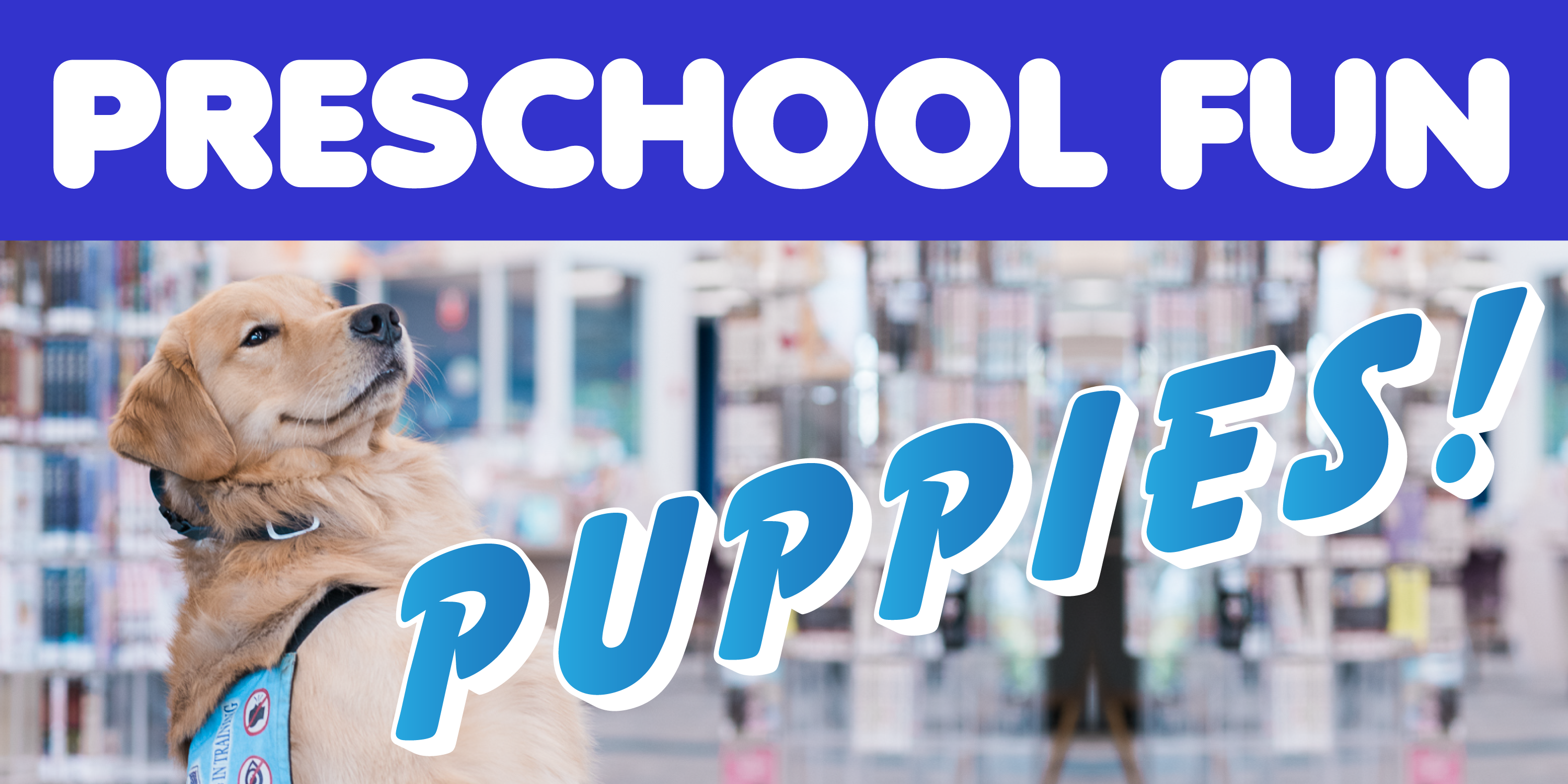 Preschool Fun Puppies!