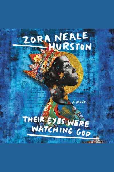 Cover art for Their eyes were watching god [electronic resource] / Zora Neale Hurston.
