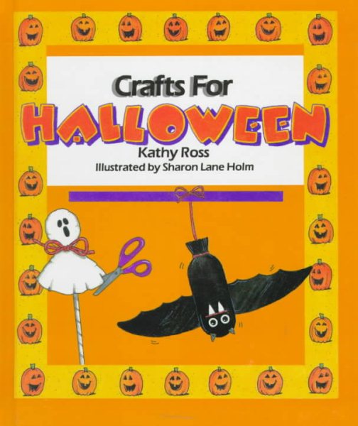 Cover art for Crafts for Halloween / by Kathy Ross   illustrated by Sharon Lane Holm.