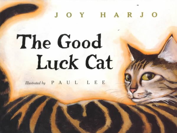 Cover art for The good luck cat / Joy Harjo   illustrated by Paul Lee.