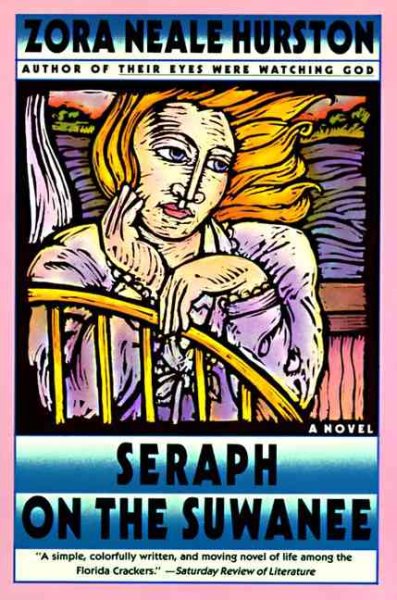 Cover art for Seraph on the Suwanee / by Zora Neale Hurston.
