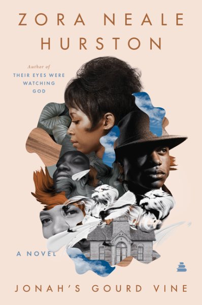 Cover art for Jonah's gourd vine : a novel / Zora Neale Hurston   with a foreword by Rita Dove and an afterword by Henry Louis Gates, Jr.