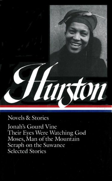 Cover art for Novels and stories / Zora Neale Hurston.