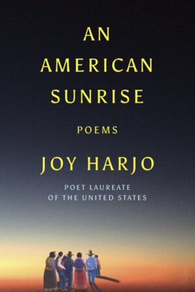 Cover art for An American sunrise : poems / Joy Harjo.