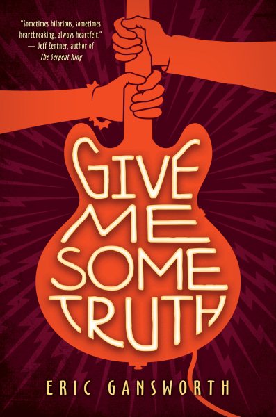 Cover art for Give me some truth : a novel with paintings / by Eric Gansworth.