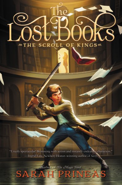 Cover art for The lost books. The scroll of kings / Sarah Prineas.