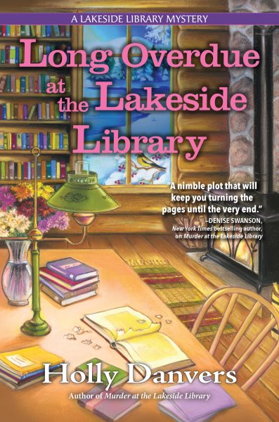 Cover art for Long overdue at the Lakeside Library / Holly Danvers.