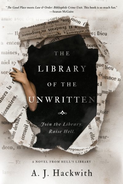 Cover art for The library of the unwritten / A.J. Hackwith.