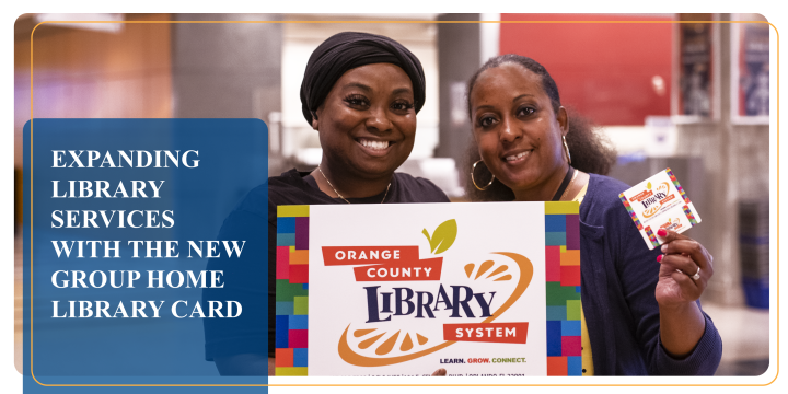 Expanding Library Services with the New Group Home Library Card