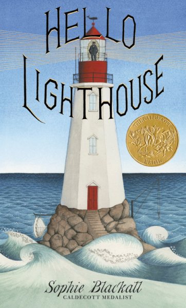 Cover art for Hello lighthouse / Sophie Blackall.