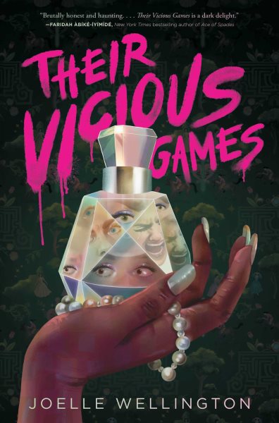 Cover art for Their vicious games / Joelle Wellington.