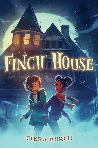 Cover art for Finch house / Ciera Burch.