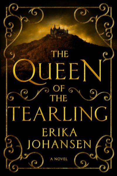 Cover art for The Queen of the Tearling : a novel / Erika Johansen.