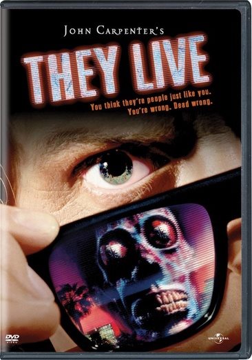 Cover art for They live [DVD videorecording] / Alive Films presents a Larry Franco production   produced by Larry Franco   screenplay by Frank Armitage   directed by John Carpenter.