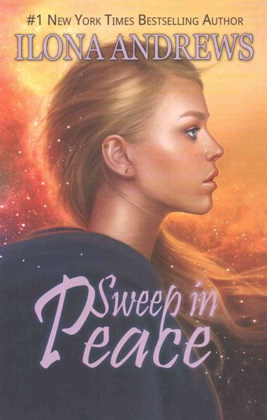 Cover art for Sweep In Peace / Ilona Andrews.