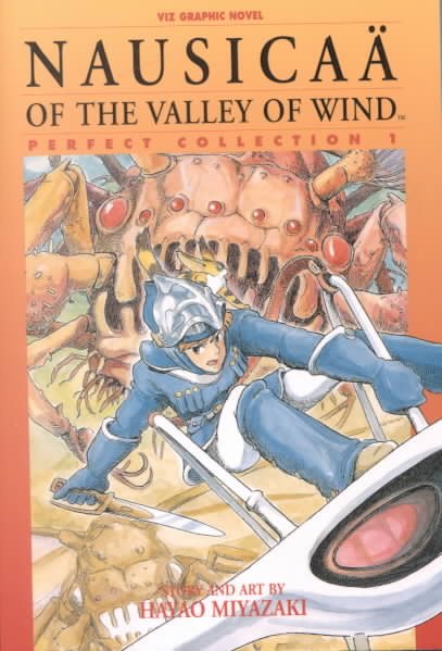 Cover art for Nausicaä of the Valley of the Wind. 1 / story and art by Hayao Miyazaki   [translation