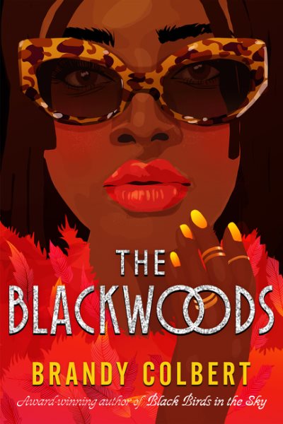 Cover art for The Blackwoods / Brandy Colbert.