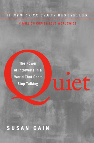 Cover art for Quiet : the power of introverts in a world that can't stop talking / Susan Cain.