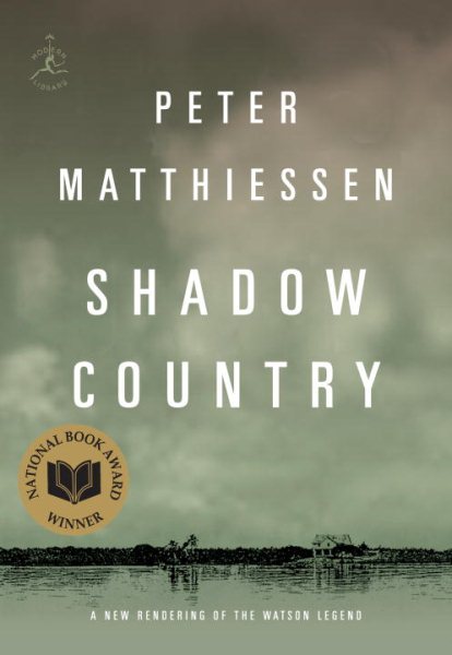 Cover art for Shadow country : a new rendering of the Watson legend / Peter Matthiessen.