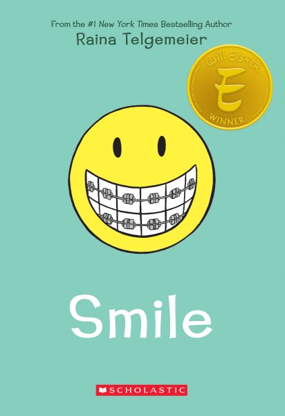 Cover art for Smile / Raina Telgemeier.