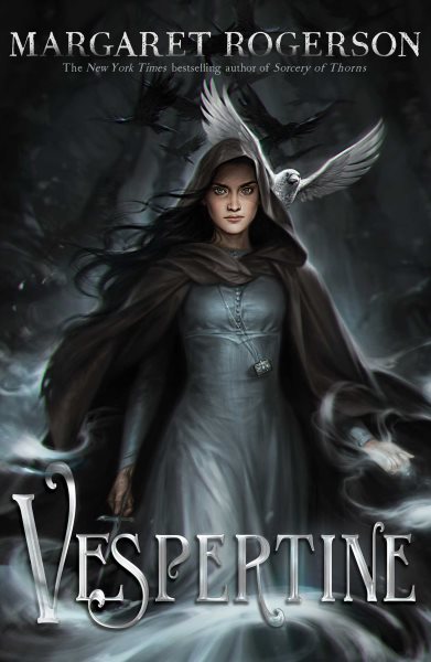 Cover art for Vespertine / Margaret Rogerson.