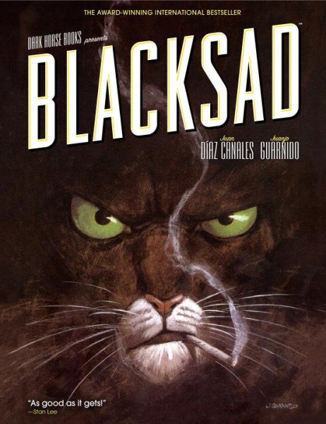 Cover art for Blacksad / written by Juan Diaz Canales   illustrated by Juanjo Guarnido   lettering by Studio Cutie   [English translations