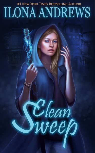 Cover art for Clean sweep [electronic resource] / Ilona Andrews