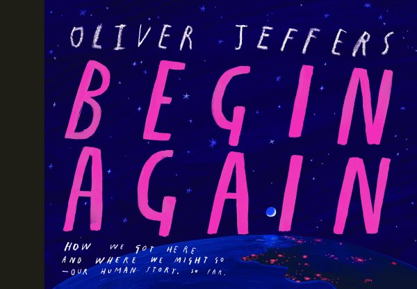 Cover art for Begin again / Oliver Jeffers.