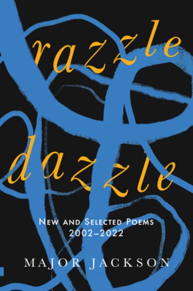 Cover art for Razzle dazzle : new and selected poems