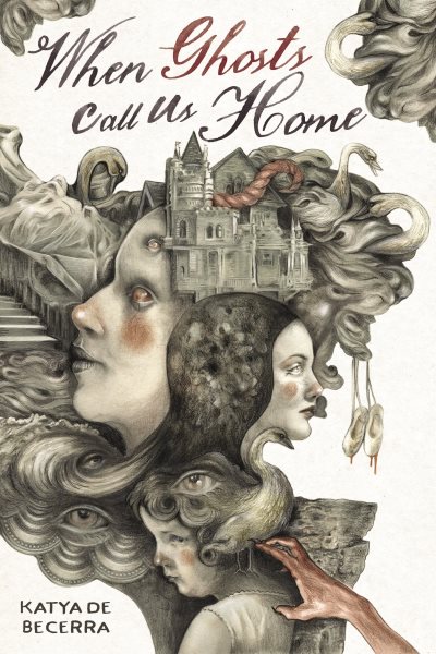 Cover art for When ghosts call us home / Katya de Becerra.