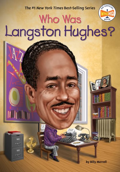 Cover art for Who was Langston Hughes? / by Billy Merrell   illustrated by Gregory Copeland.