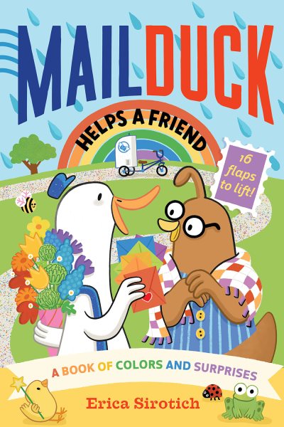 Cover art for Mail Duck helps a friend [BOARD BOOK] : a book of colors and surprises / Erica Sirotich.