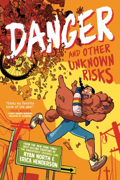 Cover art for Danger and other unknown risks / by Ryan North & Erica Henderson   art by Erica Henderson.