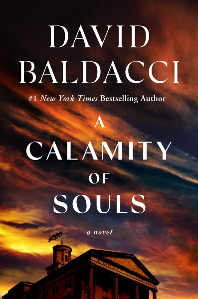 Cover art for A calamity of souls [BOOK BUNDLE] / David Baldacci.
