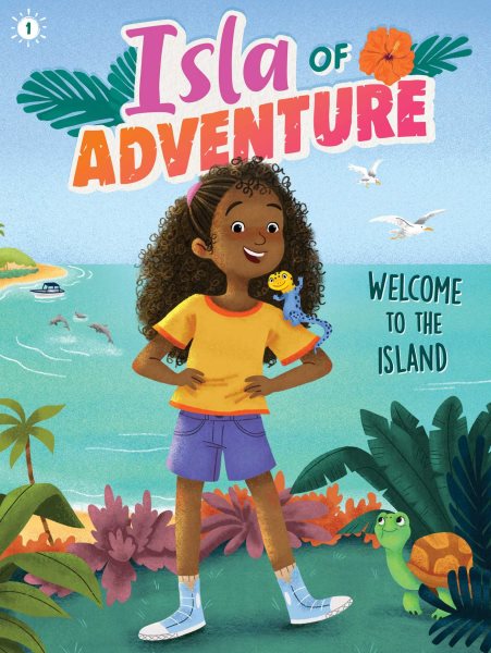 Cover art for Welcome to the island / by Dela Costa   illustrated by Ana Sebastián.