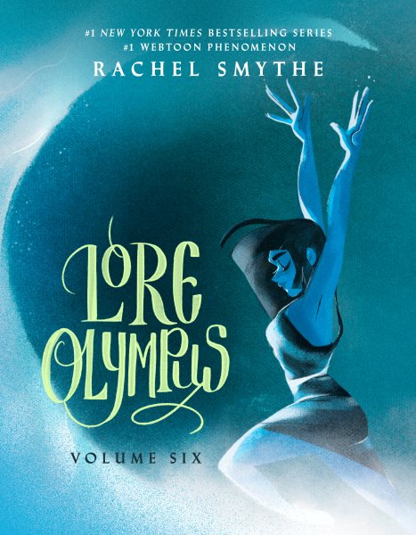 Cover art for Lore Olympus. Volume 6 / Rachel Smythe   layouts by Edwin Vazquez.