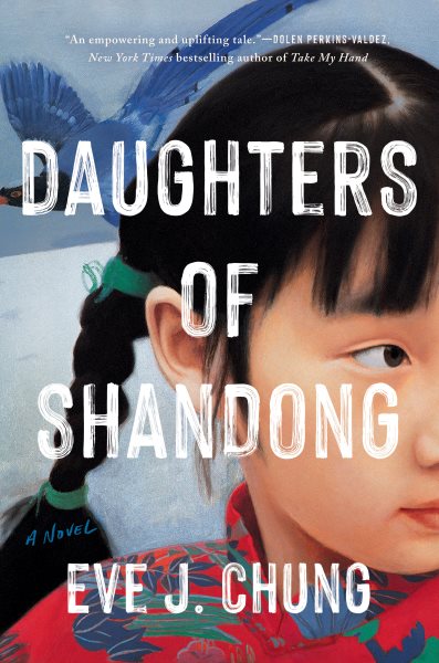 Cover art for Daughters of Shandong / Eve J. Chung.