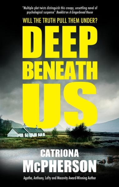 Cover art for Deep beneath us / Catriona McPherson.