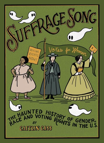 Cover art for Suffrage song : the haunted history of gender