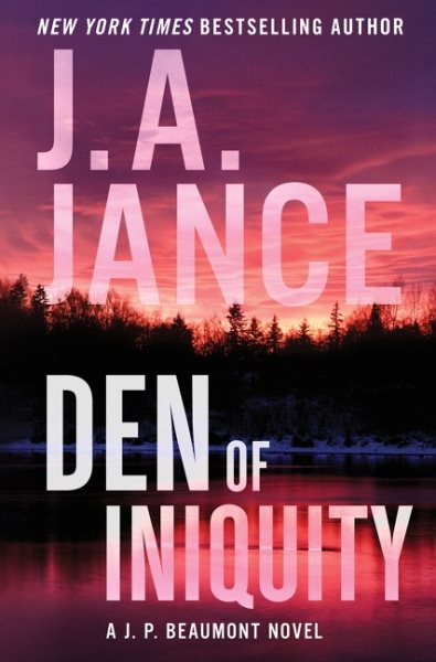 Cover art for Den of iniquity / J.A. Jance.