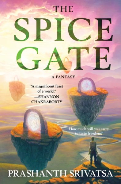 Cover art for The Spice Gate / Prashanth Srivatsa.