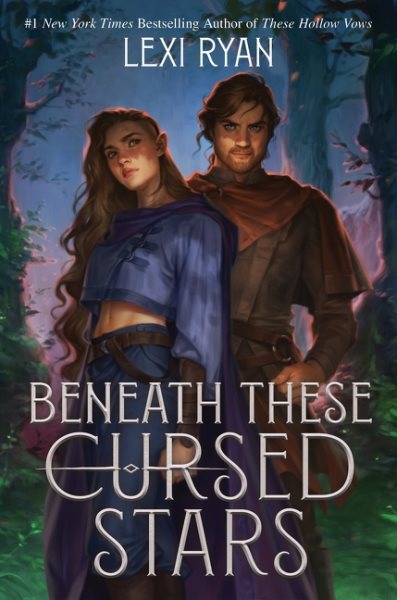 Cover art for Beneath these cursed stars / Lexi Ryan.