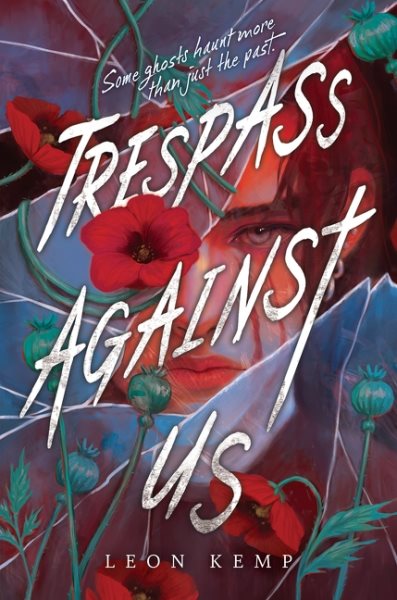 Cover art for Trespass against us / Leon Kemp.