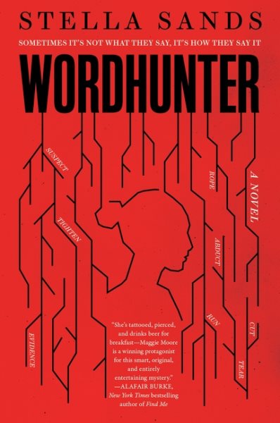 Cover art for Wordhunter : a novel / Stella Sands.