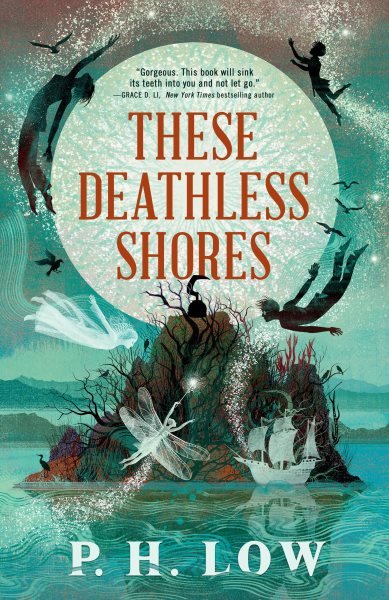 Cover art for These deathless shores / P.H. Low.