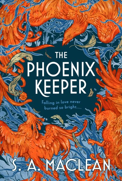 Cover art for The phoenix keeper / S.A. Maclean.