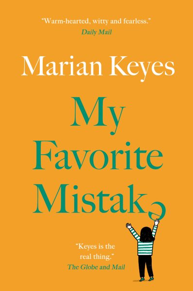 Cover art for My favorite mistake / Marian Keyes.