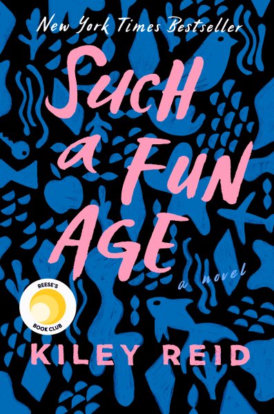 Cover art for Such a fun age : a novel / Kiley Reid.